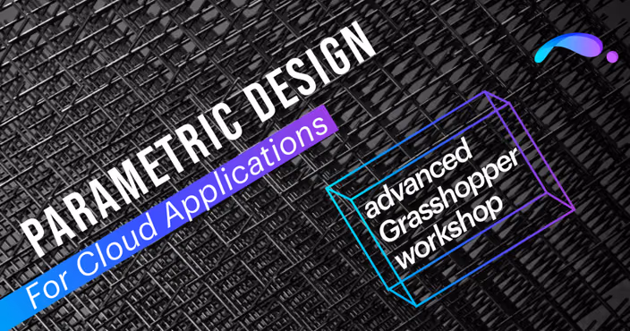 Promotional graphic for an advanced Grasshopper workshop on parametric design for cloud applications