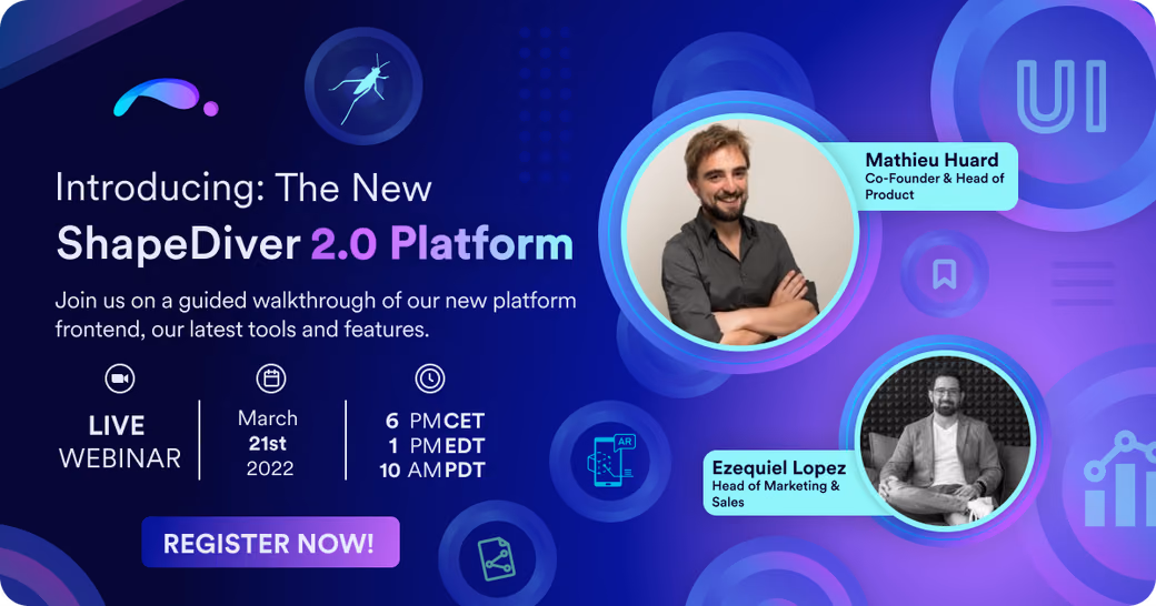 Webinar promotional flyer showing ShapeDiver 2.0 Platform introduction with speakers Mathieu Huard and Ezequiel Lopez, scheduled for March 21st 2022